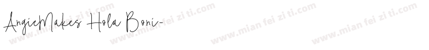 AngieMakes Hola Boni字体转换